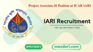 Project Associate-II Position 2025 at ICAR IARI