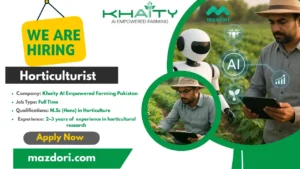 Horticulturist Job Opportunity 2025 at Khaity